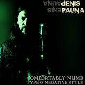Comfortably Numb Type O Negative Style