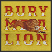 Bury Me A Lion