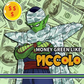 Money Green Like Piccolo (Dub)