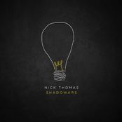Nick Thomas: Shadowars