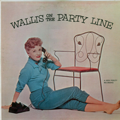 Wallis On The Party Line