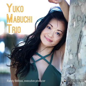 Yuko Mabuchi Trio: Yuko Mabuchi Trio (Live)