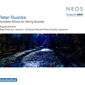 Ruzicka: Complete Works for String Quartet