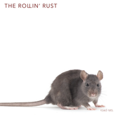 The Rollin' Rust: Road Rats