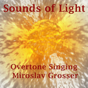 Sounds of Light - Overtone Singing Solo