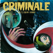 Criminale - Vol 3, Colpo gobbo