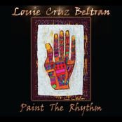 Louie Cruz Beltran: Paint the Rhythm