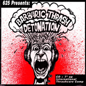 Barbaric Thrash Detonation
