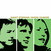 The Bad Photographer by Saint Etienne