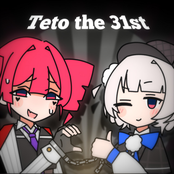 Teto the 31st