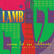 Come Let Us Celebrate by Lamb