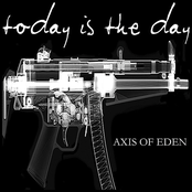Axis Of Eden by Today Is The Day