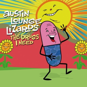 Go Ahead And Die by Austin Lounge Lizards