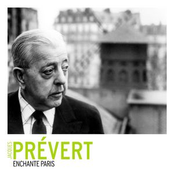 jacques prévert et ses interprètes