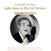 Leave The Dishes In The Sink Ma by Spike Jones