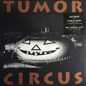 Tumor Circus (1991)