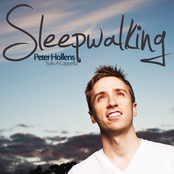 Sleepwalking by Peter Hollens
