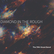 The 19th Street Band: Diamond in the Rough