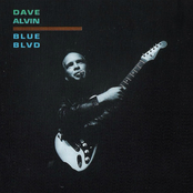 Blue Blvd by Dave Alvin