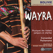 Wayra: Music of the Yampara and Charkas Indians