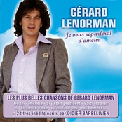 Gerard Lenorman: Je Vous Reparlerai d'Amour