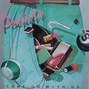 Pockets: Come Go With Us