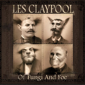 Les Claypool: Of Fungi And Foe