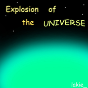 Explosion of the Universe