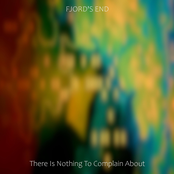 There Is Nothing To Complain About