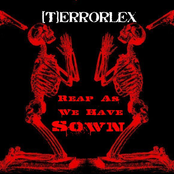 Reap As We Have Sown