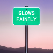 Glows Faintly