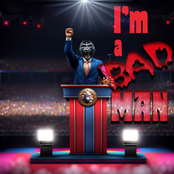 I'm a Bad Man