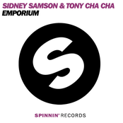 sidney samson & tony cha cha