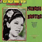 Princess Nicotine: Folk and Pop Music of Myanmar, Volume 1
