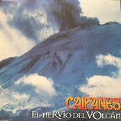 Caifanes: El Nervio Del Volcán