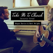 Megan Davies: Take Me to Church (Acoustic Cover) Feat. Matt Wright