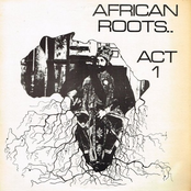 African Roots.. Act 1