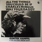 gunter hampel & his galaxie dream band