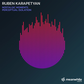 Nostalgic Moments / Perceptual Isolation