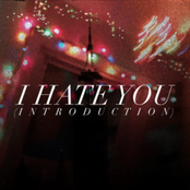 I Hate You
