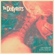 The Dollyrots: Daydream Explosion