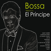Bossa Tributo a El Príncipe