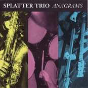 Tango Big Boy by Splatter Trio