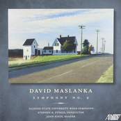 David Maslanka: Symphony No. 9