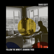 David Scott: Follow the Wind