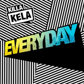 Everyday (jakwob Remix) by Killa Kela