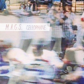 M.A.G.S.: Cellophane