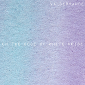 on the edge of White Noise