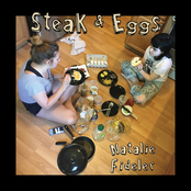 Natalie Fideler: Steak & Eggs
