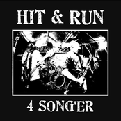 HIT & RUN (Texas) 4 SONG'ER